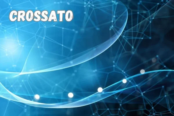 Crossato: Leading Innovations in Tech & Design