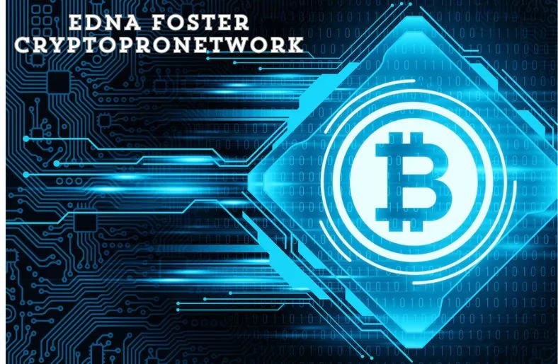 EDNA Foster Cryptopronetwork: Elevate Your Crypto