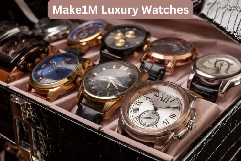 Make1M Luxury Watches: Elegance Meets Craftsmanship