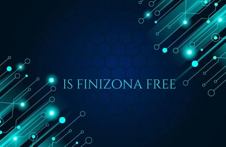 Is Finizona Free? Costs and Features Explained