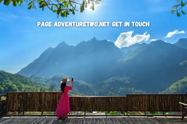 page adventuretwo.net get in touch