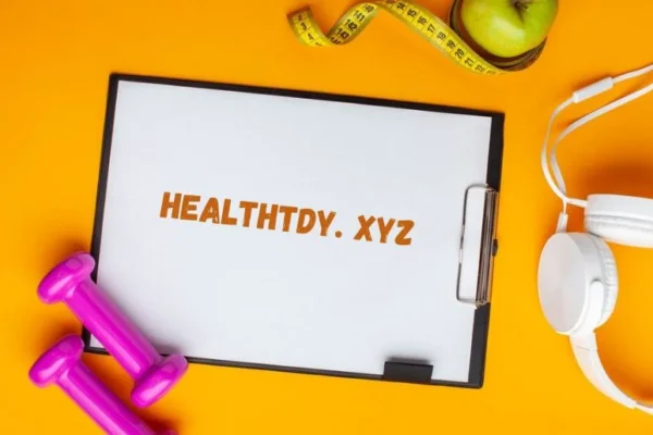 Healthtdy.xyz: Your Guide to Better Wellness